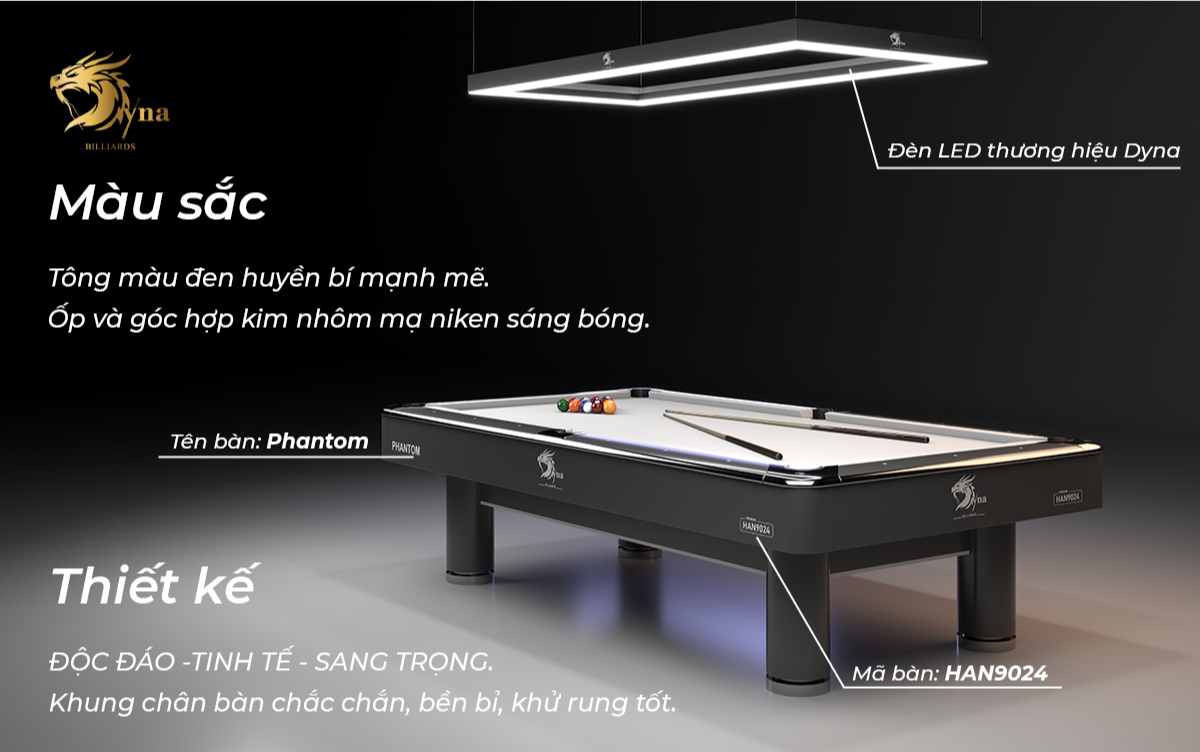BÀN BIDA LỖ DYNA PHANTOM 10 MÀU SẮC VÀ THIẾT KẾ