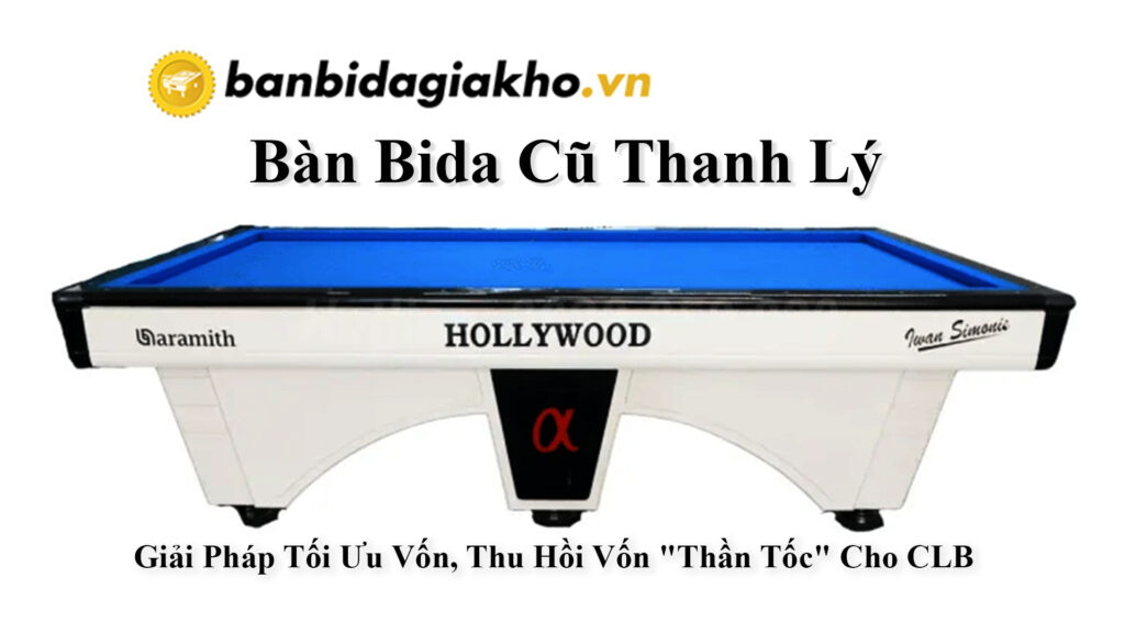 Bàn Bida Cũ Thanh Lý