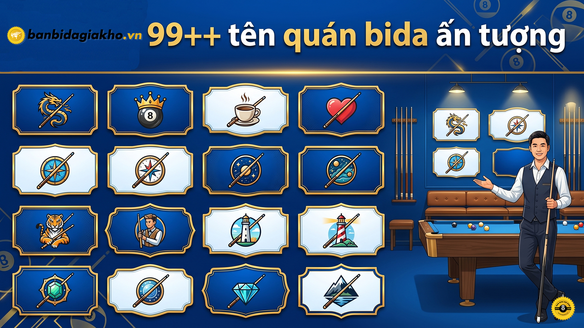 99++ tên quán bida ấn tượng